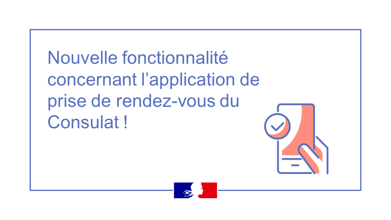 Nouvelle Fonctionnalité Pour La Prise De Rendez Vous Consulat Général De France à San Francisco 