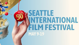 Le Festival International du Film de Seattle : 50 ans de (...)